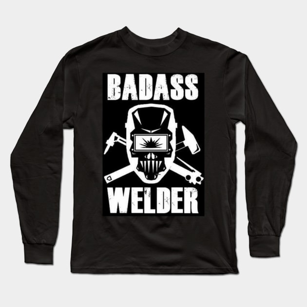 Bad Ass Welder Long Sleeve T-Shirt by  The best hard hat stickers 